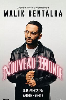 Malik Bentalha - "Nouveau Monde"