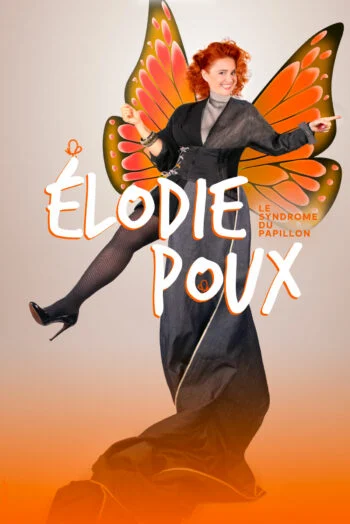 Elodie Poux - "Le syndrome du papillon"