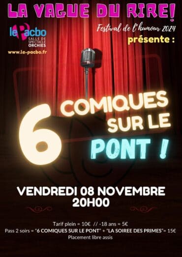 La Vague du Rire - 6 comiques sur le pont !