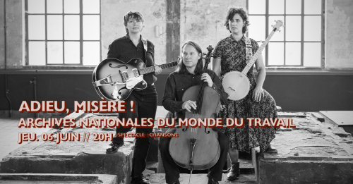 ADIEU, MISÈRE