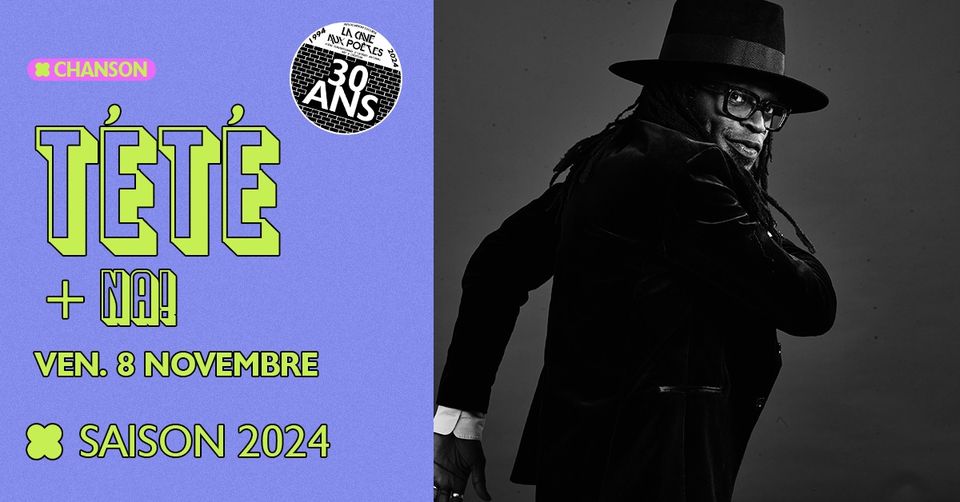 Tété + NA!