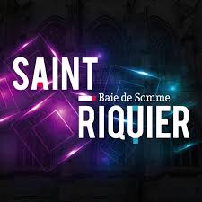 Abbaye Royale de Saint-Riquier – Baie de Somme