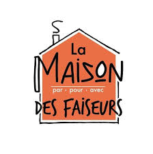La maison des faiseurs